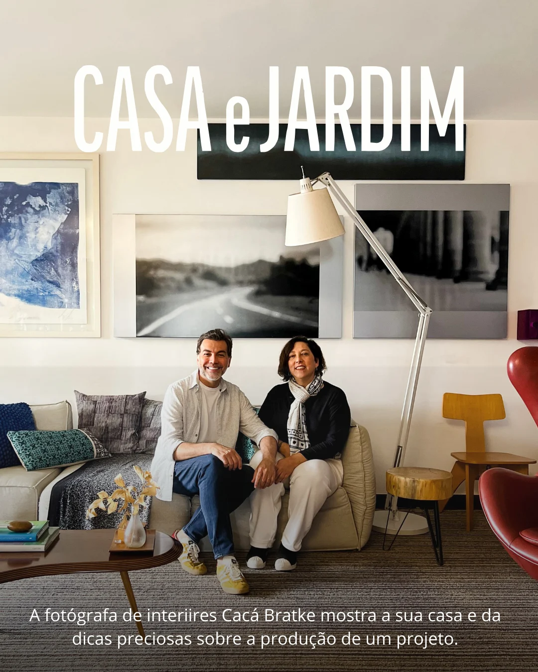 Casa e Jardim — Cacá Bratke